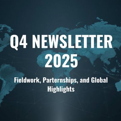 Q4 Newsletter 2025: Fieldwork, Partnerships, and Global Highlights